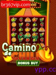 CaminodeChiliBonusBuy - br367.vip